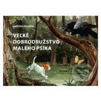 Veľké dobrodružstvo malého psíka - Ladislav Csurma - kniha z kategorie Beletrie pro děti