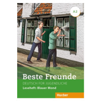 Beste Freunde A2 Leseheft: Blauer Mond Hueber Verlag