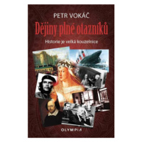 Dějiny plné otazníků - Petr Vokáč