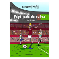 Fotbalový král: Pépi jede do světa | Jan Žáček, Pavel Kučera