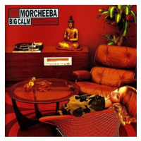 Morcheeba: Big Calm