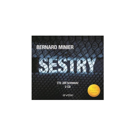 Sestry - Bernard Minier VOXI