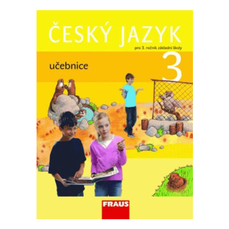 Český jazyk 3 pro ZŠ - učebnice Fraus