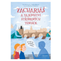 Zachariáš a tajemství stříbrných tenisek | Eva Hotovcová, Radka Bláhová, Karolína Urbánková