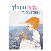 Anna z ostrova - Lucy Maud Montgomery, Ivona Knechtlová (Ilustrátor) - kniha z kategorie Pro dět