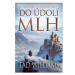 Do údolí mlh