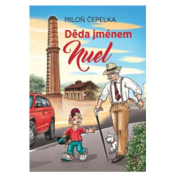 Děda jménem Nuel