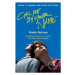 Call Me By Your Name - André Aciman - kniha z kategorie Beletrie pro děti