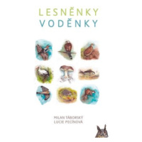 Lesněnky Voděnky - Milan Táborský