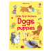 Little First Stickers Dogs and Puppies Usborne Publishing