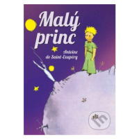 Malý princ - Antoine de Saint-Exupéry