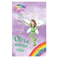 Oliva, zelená víla - Daisy Meadows - kniha z kategorie Pro děti