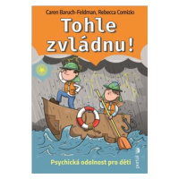 Tohle zvládnu! - Caren Baruch-Feldman, Rebecca Comizio