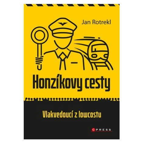 Honzíkovy cesty: vlakvedoucí z lowcostu CPRESS