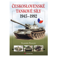 Kniha: Československé tankové síly 1945-1992 od Francev Vladimír