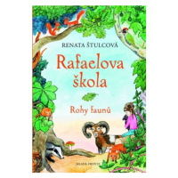 Rafaelova škola 3 - Rohy faunů | Jarmila Marešová, Renata Štulcová