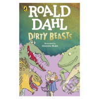 Dirty Beasts - Roald Dahl, Quentin Blake (Ilustrátor) - kniha z kategorie Pro děti