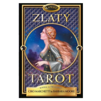 Kapesní Zlatý tarot - Kniha a 78 karet - Ciro Marchetti, Barbara Moore