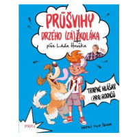 Průšvihy drzého záškoláka: Trapné hlášky (pra)rodičů - Ladislav Hruška