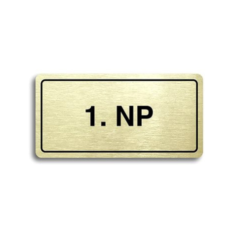 Accept Piktogram "1. NP" (160 × 80 mm) (zlatá tabulka - černý tisk)