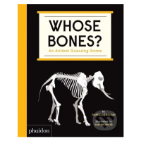 Whose Bones (An Animal Guessing Game) - Gabrielle Balkan, Sam Brewster (ilustrácie) - kniha z ka