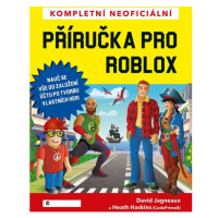 Kompletní neoficiální příručka pro Roblox