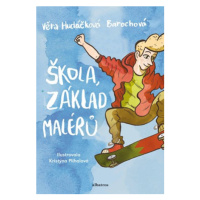 Škola, základ malérů | Věra Hudáčková Barochová