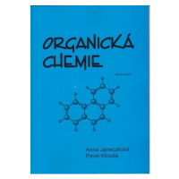 Organická chemie - Janeczková, Klouda