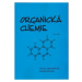 Organická chemie - Janeczková, Klouda