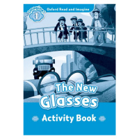 Oxford Read and Imagine 1 The New Glasses Activity Book Oxford University Press
