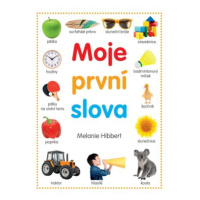 Moje první slova - Melanie Hibbert