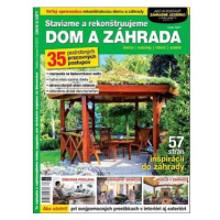 Dom a záhrada: Dom a záhrada