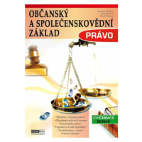 Občanský a společenskovědní základ Právo - Cvičebnice - Řešení - Jaroslav Zlámal