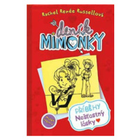 Deník mimoňky 6 - Příběhy nešťastný lásky - Rachel Renée Russellová