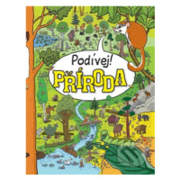 Podívej! Příroda - Tomasz Samojlik - kniha z kategorie Naučné knihy