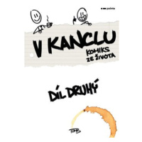 V kanclu 2: Komiks ze života