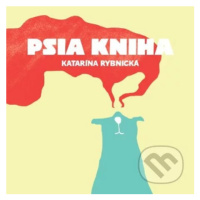 Psia kniha - Katarína Rybnická - kniha z kategorie Pro děti