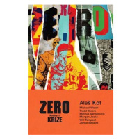 Zero Krize: Kniha 1