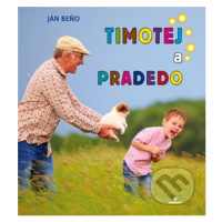 Timotej a pradedo - Ján Beňo - kniha z kategorie Beletrie pro děti