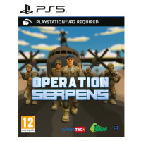 Operation Serpens (PS5) VR2