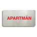 Accept Piktogram "APARTMÁN" (160 × 80 mm) (stříbrná tabulka - barevný tisk bez rámečku)