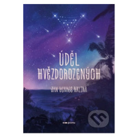 Úděl Hvězdorozených - Jan Yenkee Kalina - kniha z kategorie Sci-fi, fantasy a komiksy