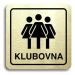 Accept Piktogram "klubovna III" (80 × 80 mm) (zlatá tabulka - černý tisk)