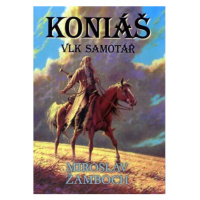 Koniáš - Vlk samotář