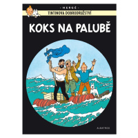 Tintin 19 - Koks na palubě - Hergé