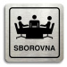 Accept Piktogram "sborovna" (80 × 80 mm) (stříbrná tabulka - černý tisk)