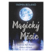 Magický Měsíc - Yasmin Boland