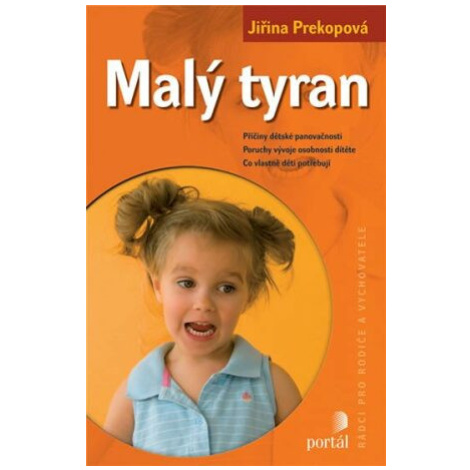 Malý tyran - Jiřina Prekopová Portál