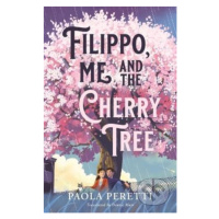 Filippo, Me and the Cherry Tree - Paola Peretti - kniha z kategorie Pro děti