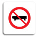 Accept Piktogram "zákaz jízdy na skateboardu" (80 × 80 mm) (bílá tabulka - barevný tisk bez ráme